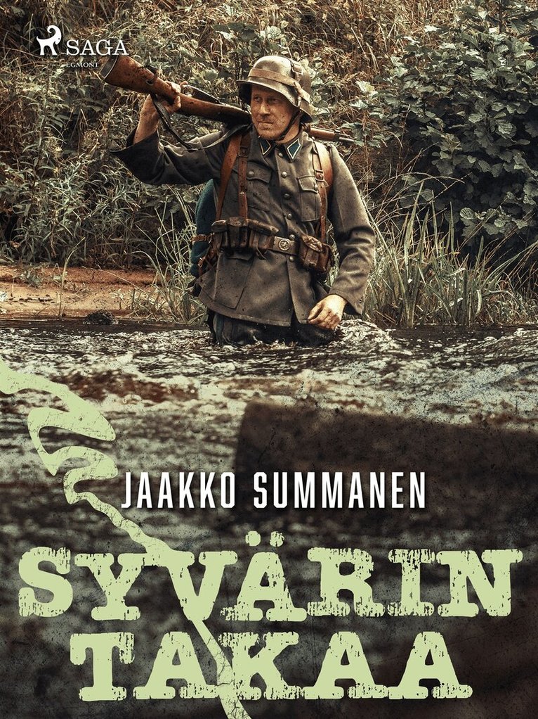 Jaakko Summanen - Syvärin takaa, E-bok