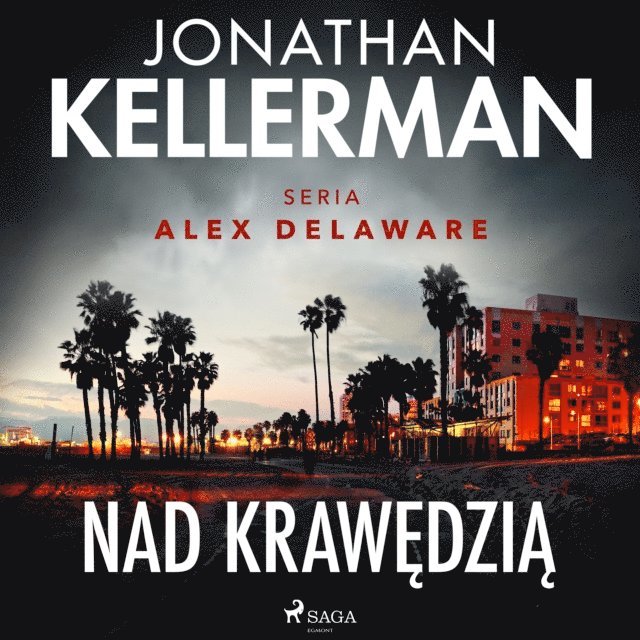 Kellerman - Nad krawędzią, Ljudbok