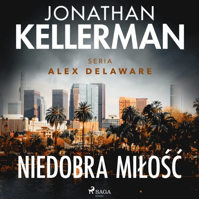 Kellerman - Niedobra miłość, Ljudbok