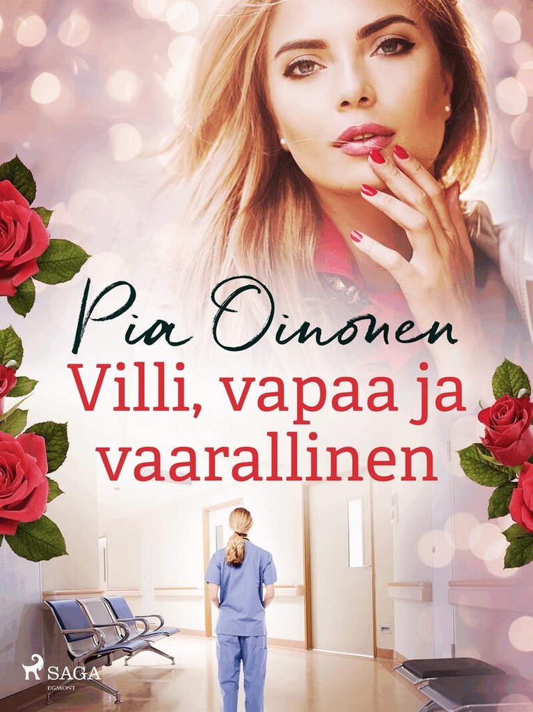 Pia Oinonen - Villi, vapaa ja vaarallinen, E-bok
