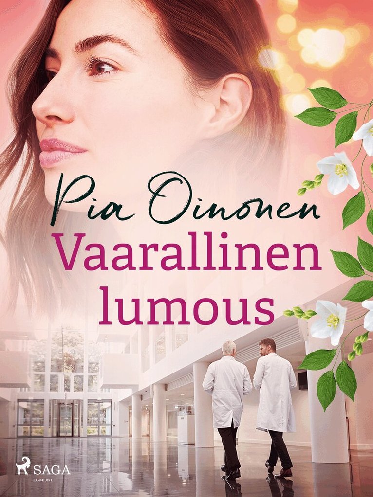 Pia Oinonen - Vaarallinen lumous, E-bok