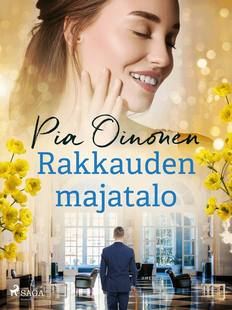 Pia Oinonen - Rakkauden majatalo, E-bok