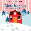 Atom-Ragnar och snmannen