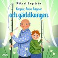 Kaspar, Atom-Ragnar och gddkungen