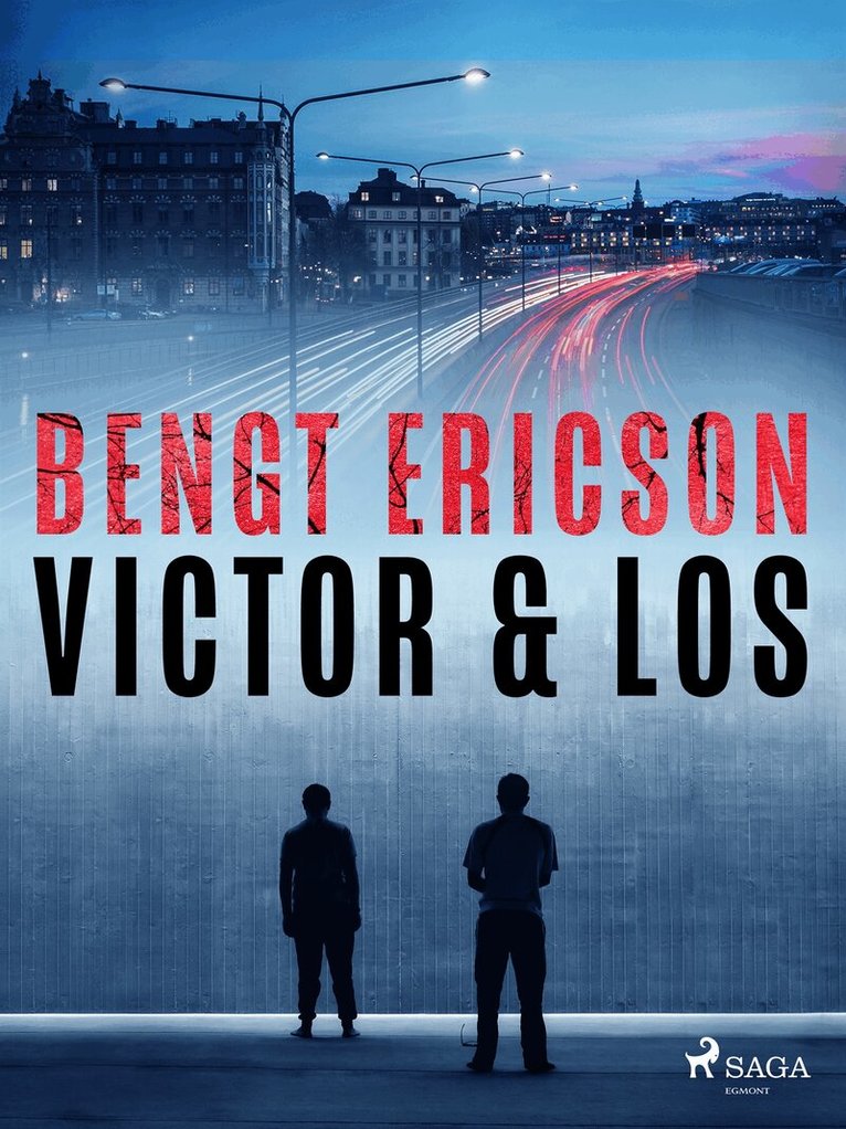 Bengt Ericson - Victor & Los, E-bok