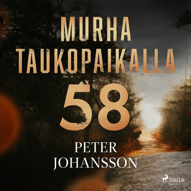Peter Johansson - Murha taukopaikalla 58, Ljudbok