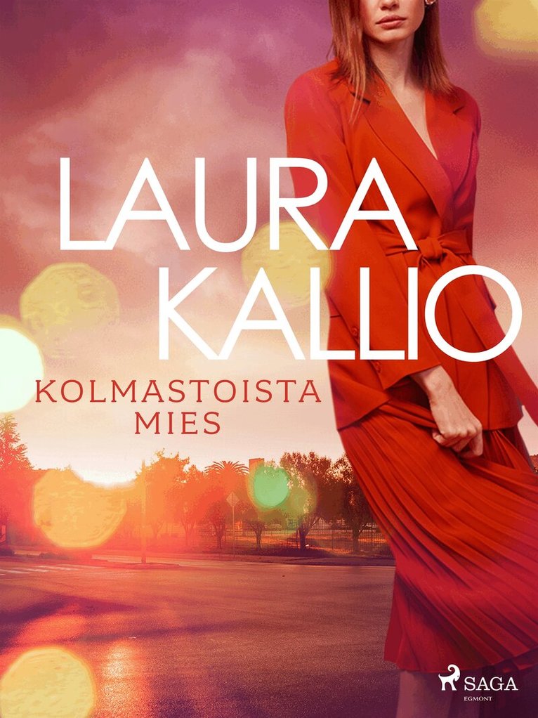 Laura Kallio - Kolmastoista mies, E-bok
