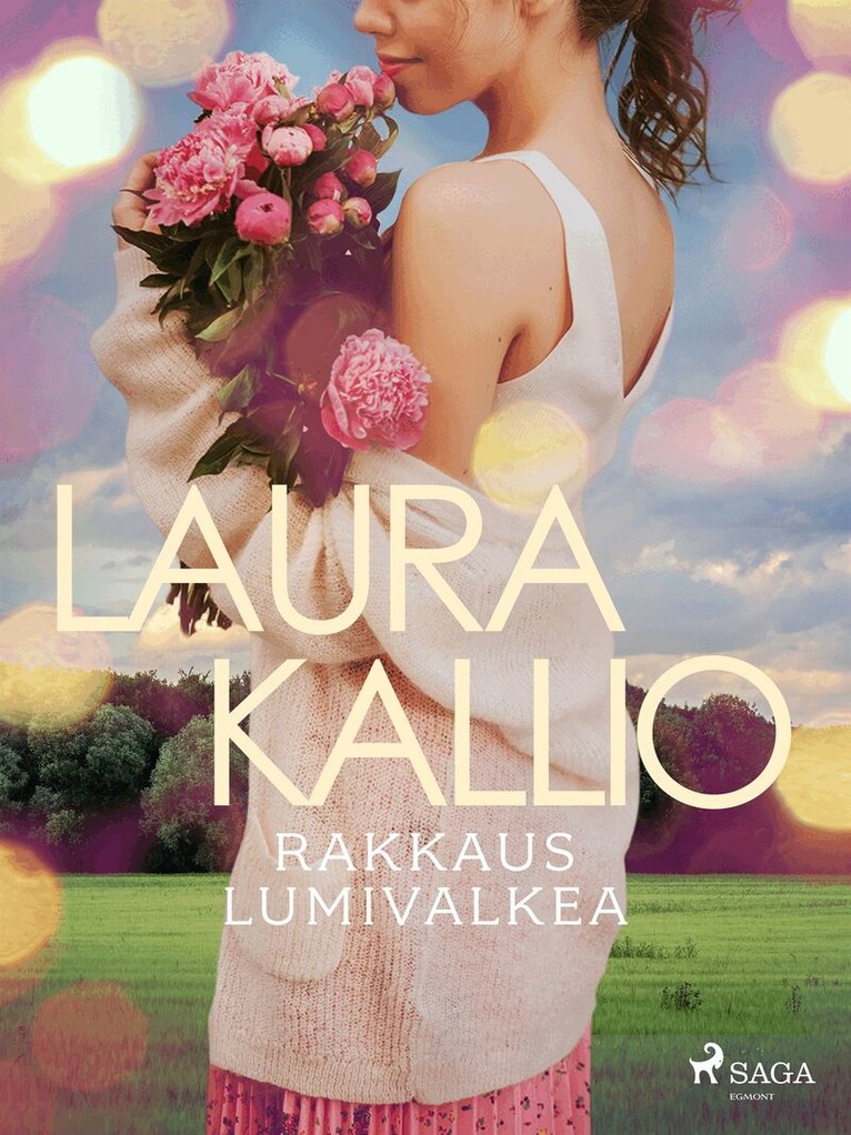 Laura Kallio - Rakkaus lumivalkea, E-bok