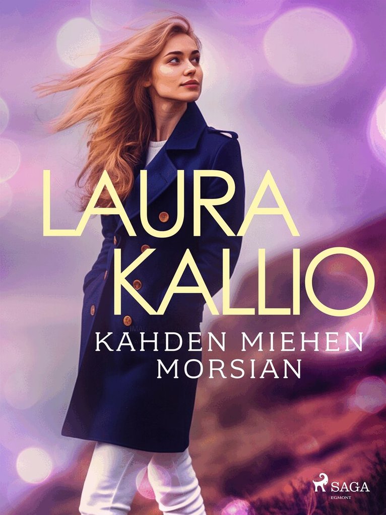 Laura Kallio - Kahden miehen morsian, E-bok
