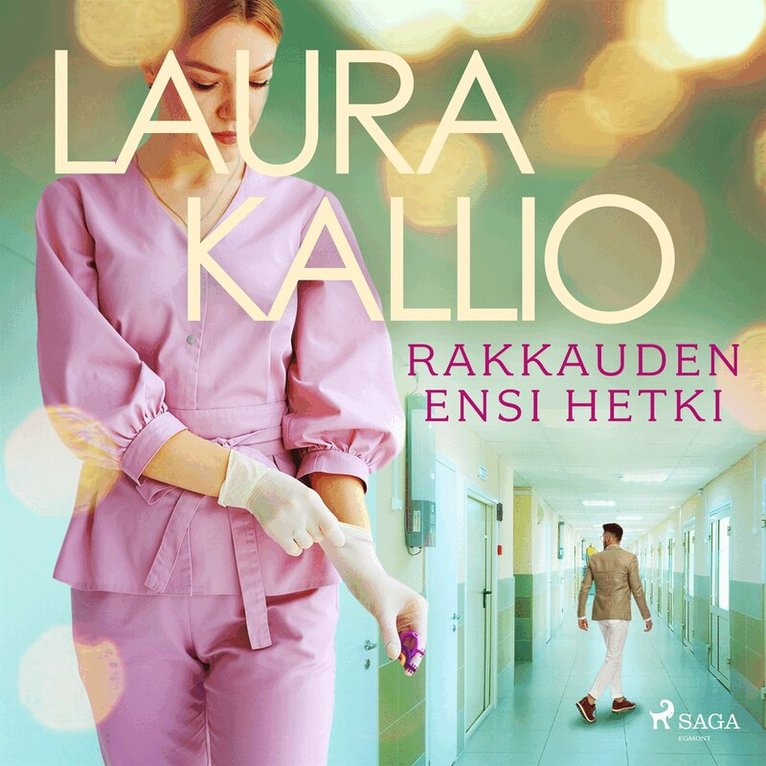 Laura Kallio - Rakkauden ensi hetki, Ljudbok