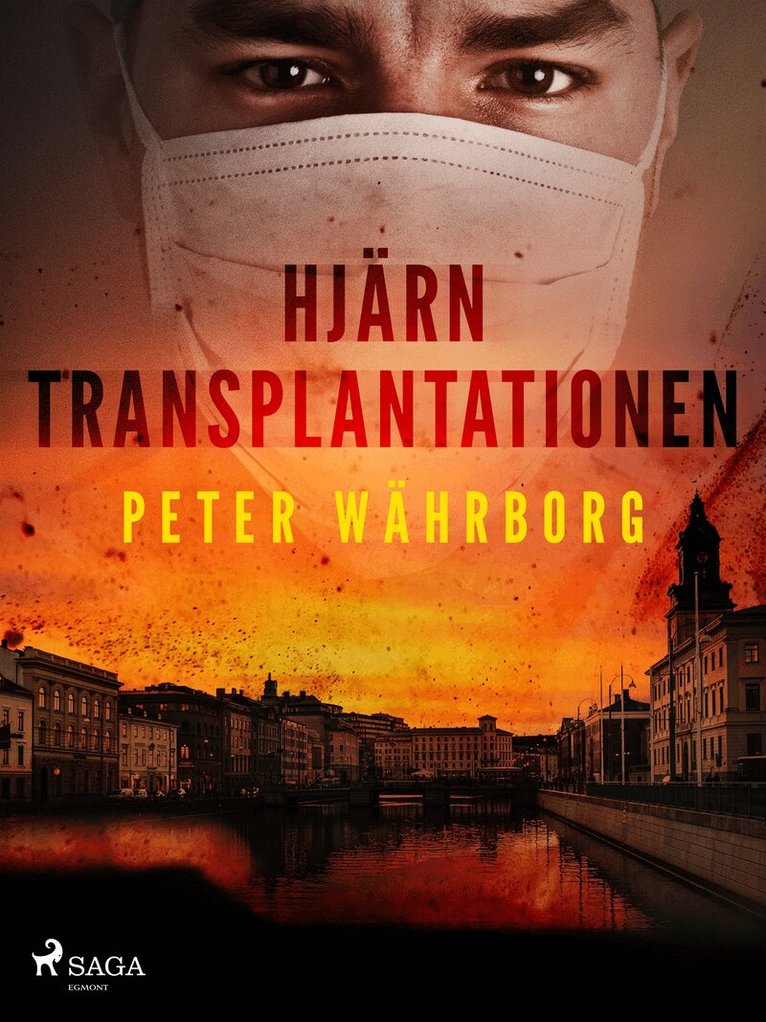 Peter Währborg - Hjärntransplantationen, E-bok