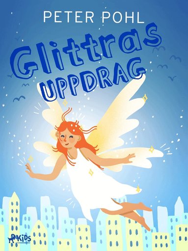 Peter Pohl - Glittras uppdrag, E-bok