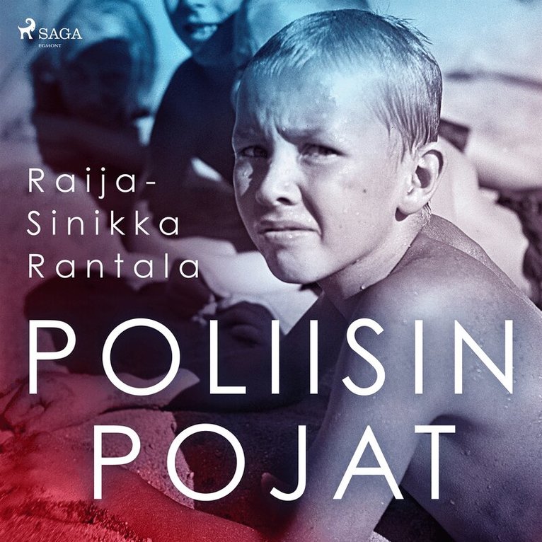 Raija-Sinikka Rantala - Poliisin pojat, Ljudbok