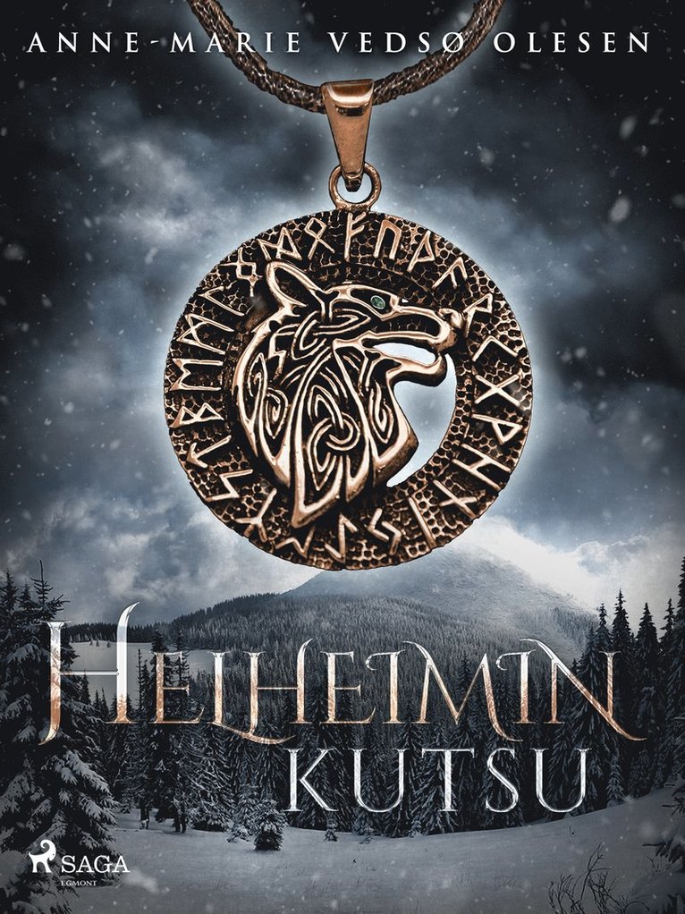 Anne-Marie Vedsø Olesen - Helheimin kutsu, E-bok