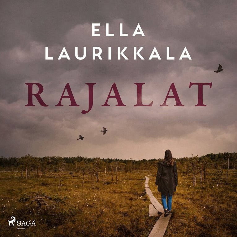 Ella Laurikkala - Rajalat, Ljudbok