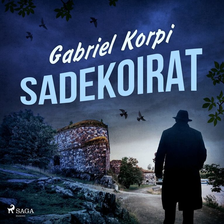 Gabriel Korpi - Sadekoirat, Ljudbok
