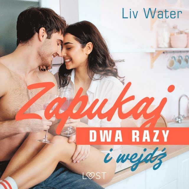 Water - Zapukaj dwa razy i wejdź – seria erotyczna, Ljudbok