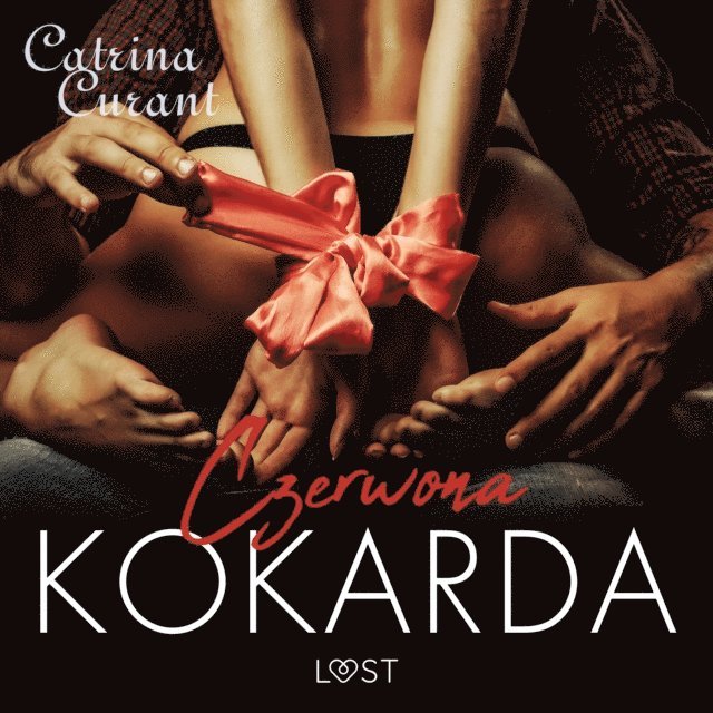 Curant - Czerwona kokarda – opowiadanie erotyczne, Ljudbok