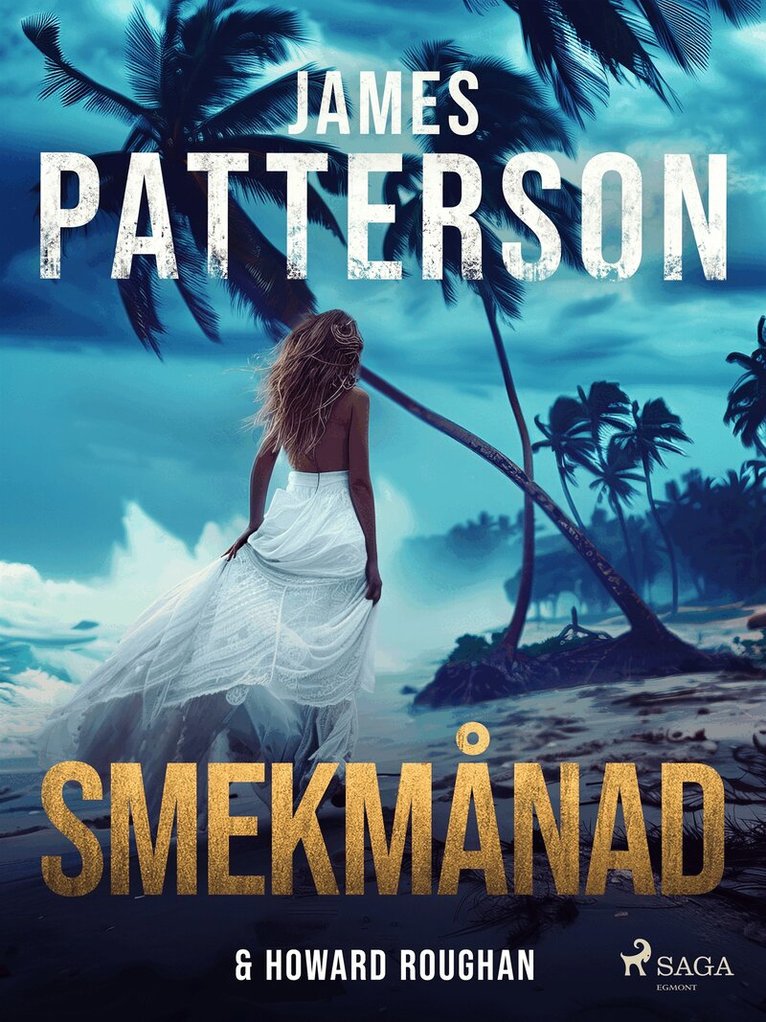 James Patterson - Smekmånad, E-bok