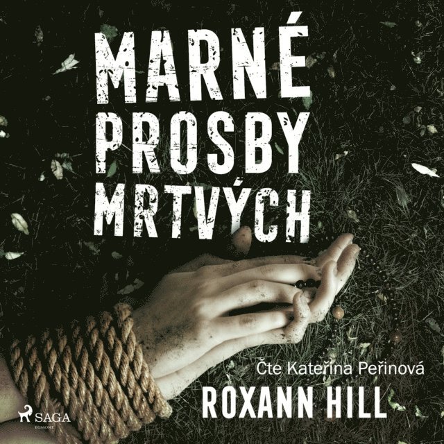 Hill - Marné prosby mrtvých, Ljudbok