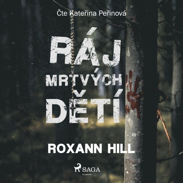 Hill - Ráj mrtvých dětí, Ljudbok