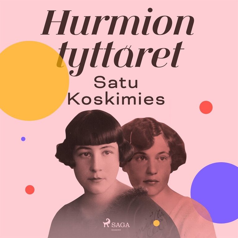 Satu Koskimies - Hurmion tyttäret, Ljudbok