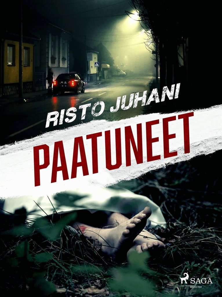 Risto Juhani - Paatuneet, E-bok