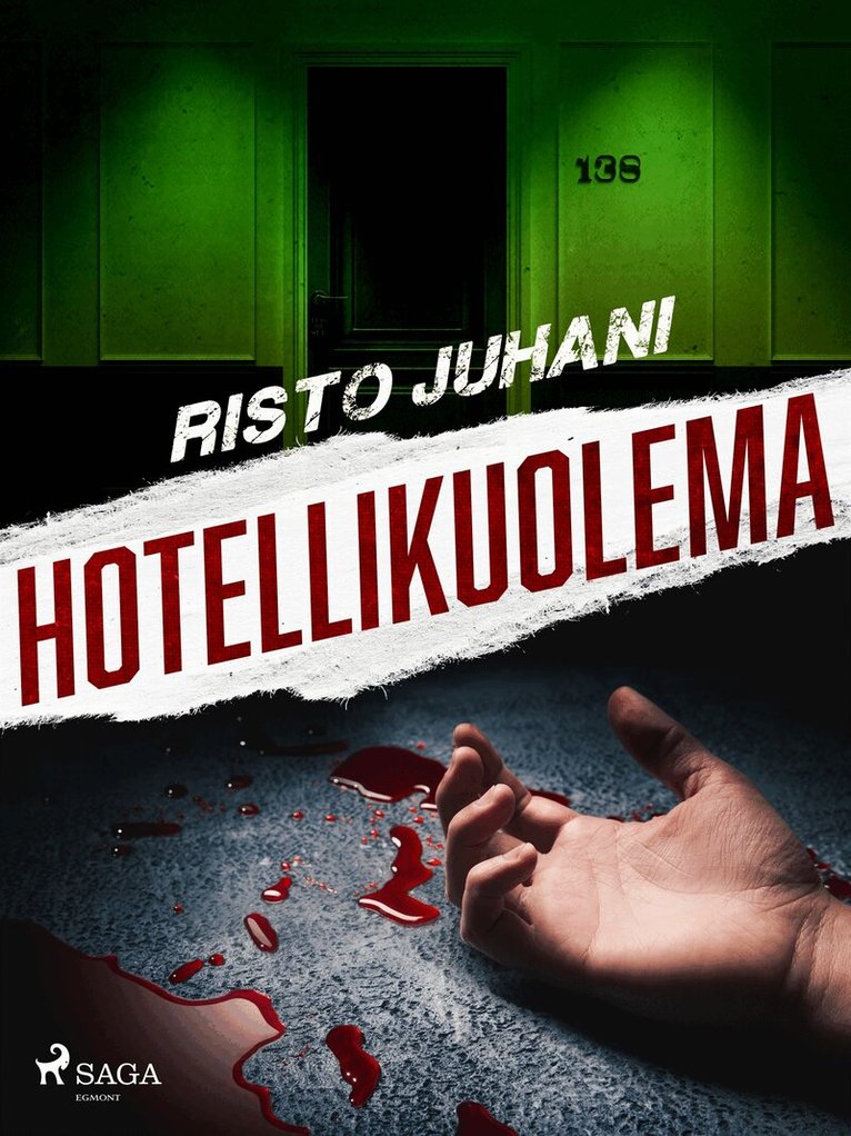 Risto Juhani - Hotellikuolema, E-bok. Tillgänglighet: Lägg i varukorg