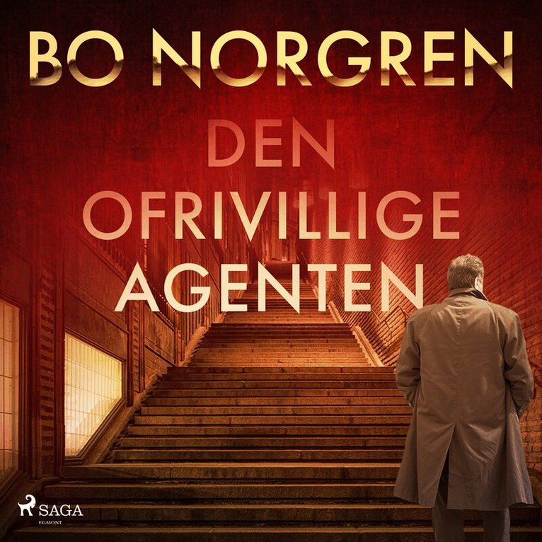 Bo Norgren - Den ofrivillige agenten, Ljudbok
