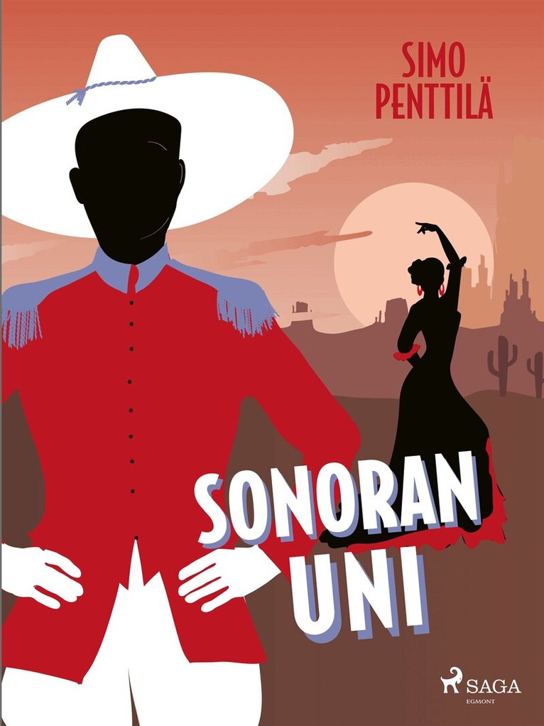 Simo Penttilä - Sonoran uni, E-bok