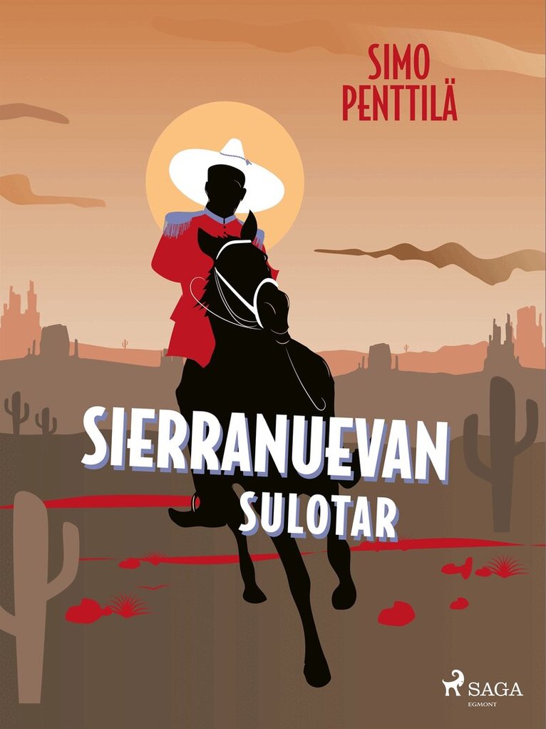 Simo Penttilä - Sierranuevan sulotar, E-bok