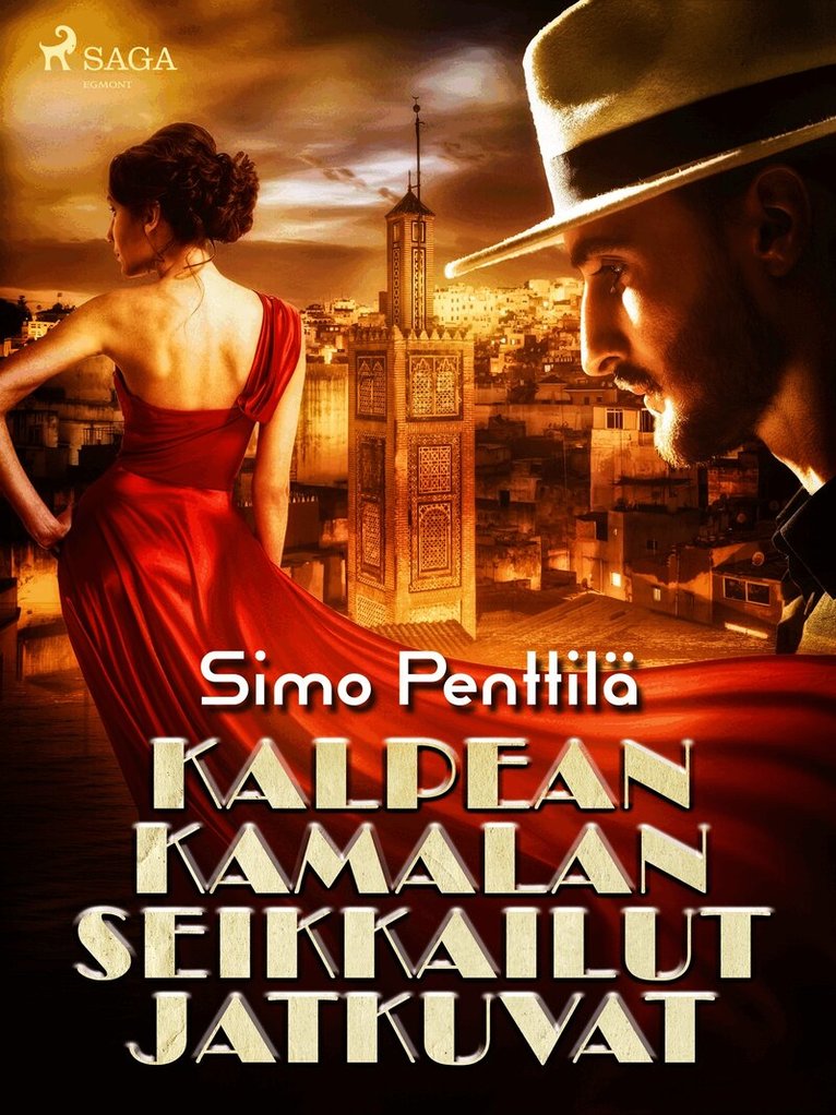 Simo Penttilä - Kalpean Kamalan seikkailut jatkuvat, E-bok