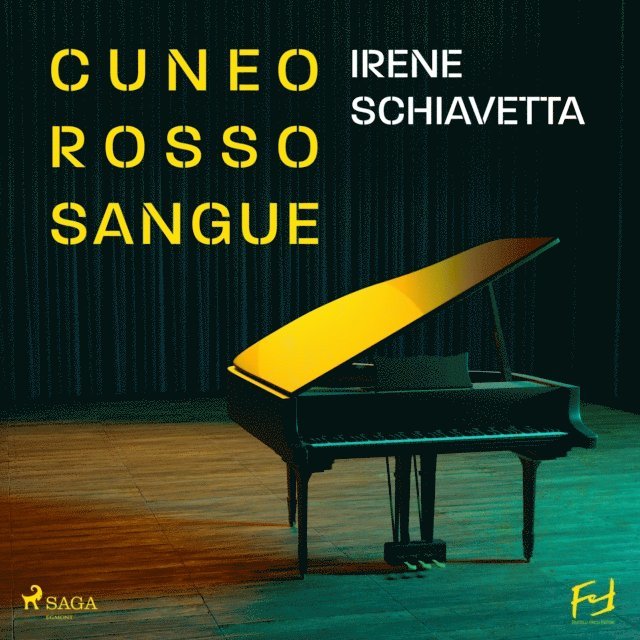 Schiavetta - Cuneo rosso sangue. Armando Dalmasso  e i veleni del Conservatorio, Ljudbok