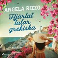 Hjrtat talar grekiska