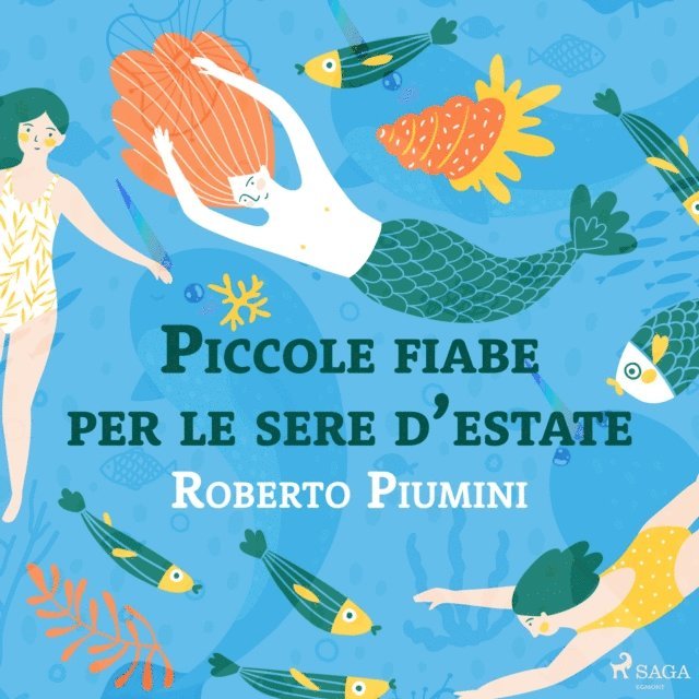Piumini - Piccole fiabe per le sere d’estate, Ljudbok