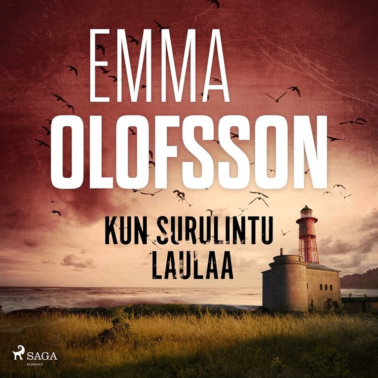 Emma Olofsson - Kun surulintu laulaa, Ljudbok