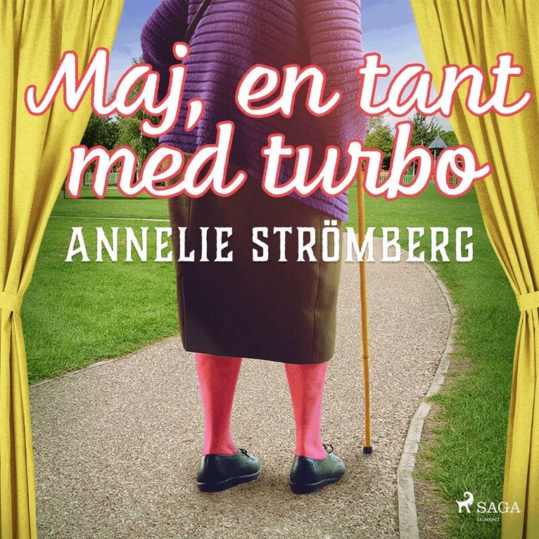 Annelie Strömberg - Maj, en tant med turbo, Ljudbok
