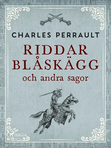 Charles Perrault - Riddar Blåskägg och andra sagor, E-bok