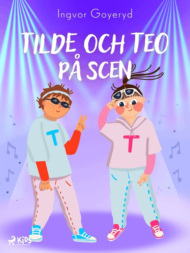 Ingvor Goyeryd - Tilde och Teo på scen, E-bok