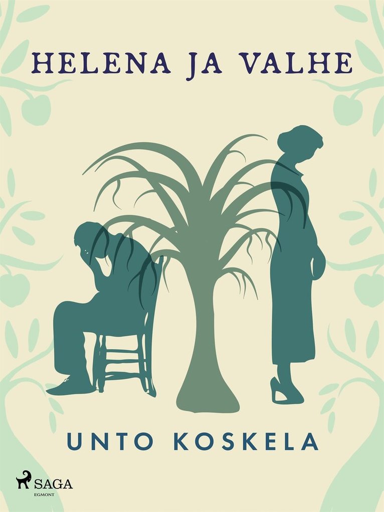 Unto Koskela - Helena ja valhe, E-bok