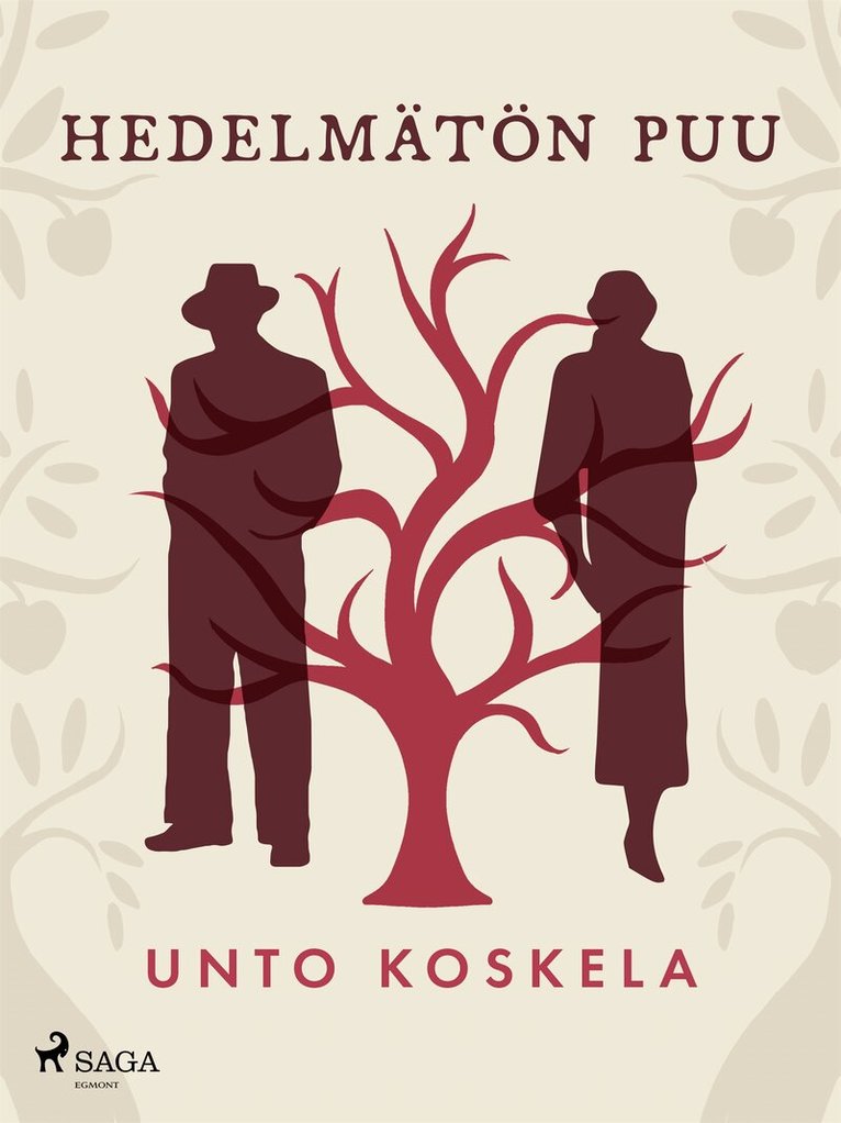 Unto Koskela - Hedelmätön puu, E-bok