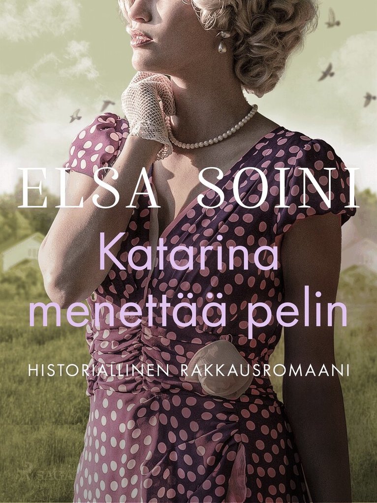 Elsa Soini - Katarina menettää pelin, E-bok