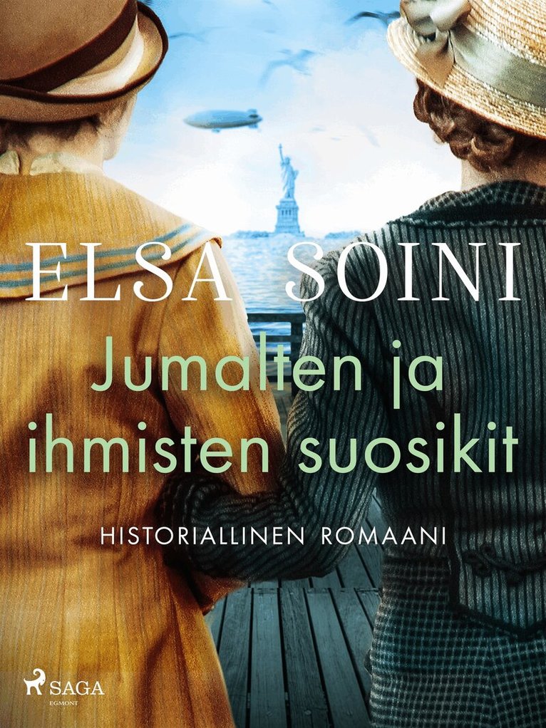 Elsa Soini - Jumalten ja ihmisten suosikit, E-bok