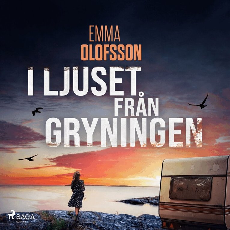 Emma Olofsson - I ljuset från gryningen, Ljudbok