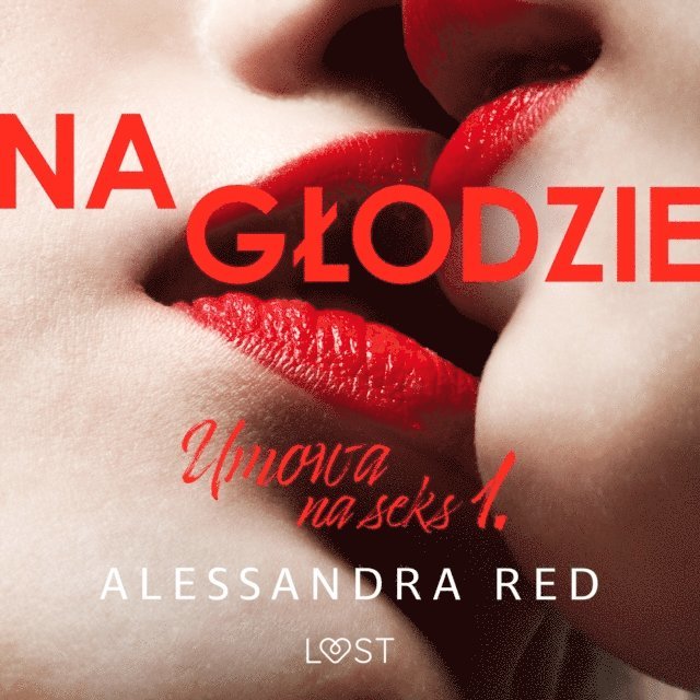 Red - Umowa na seks 1: Na głodzie – seria erotyczna, Ljudbok