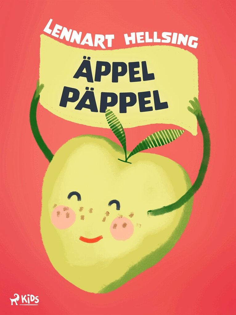 Lennart Hellsing - Äppel päppel, E-bok