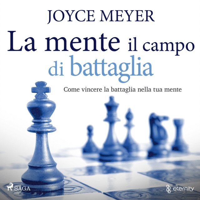 Meyer - La mente il campo di battaglia. Come vincere la battaglia nella tua mente, Ljudbok