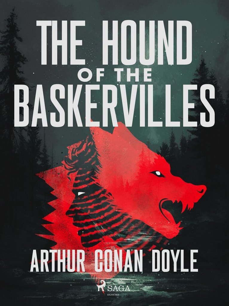 Arthur Conan Doyle - The Hound of the Baskervilles, E-bok