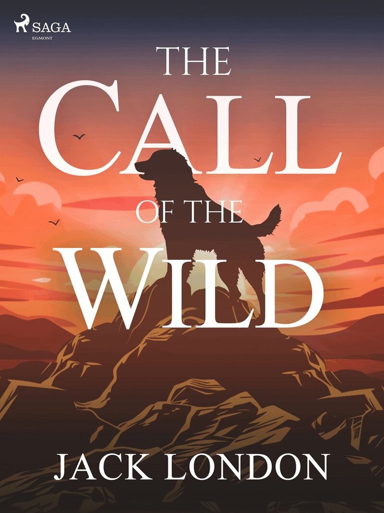 Jack London - The Call of the Wild, E-bok