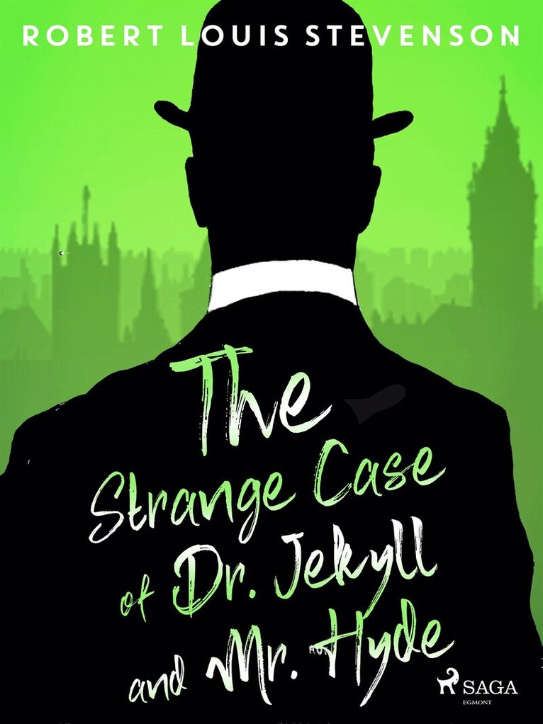 Robert Louis Stevenson - The Strange Case of Dr. Jekyll and Mr. Hyde, E-bok